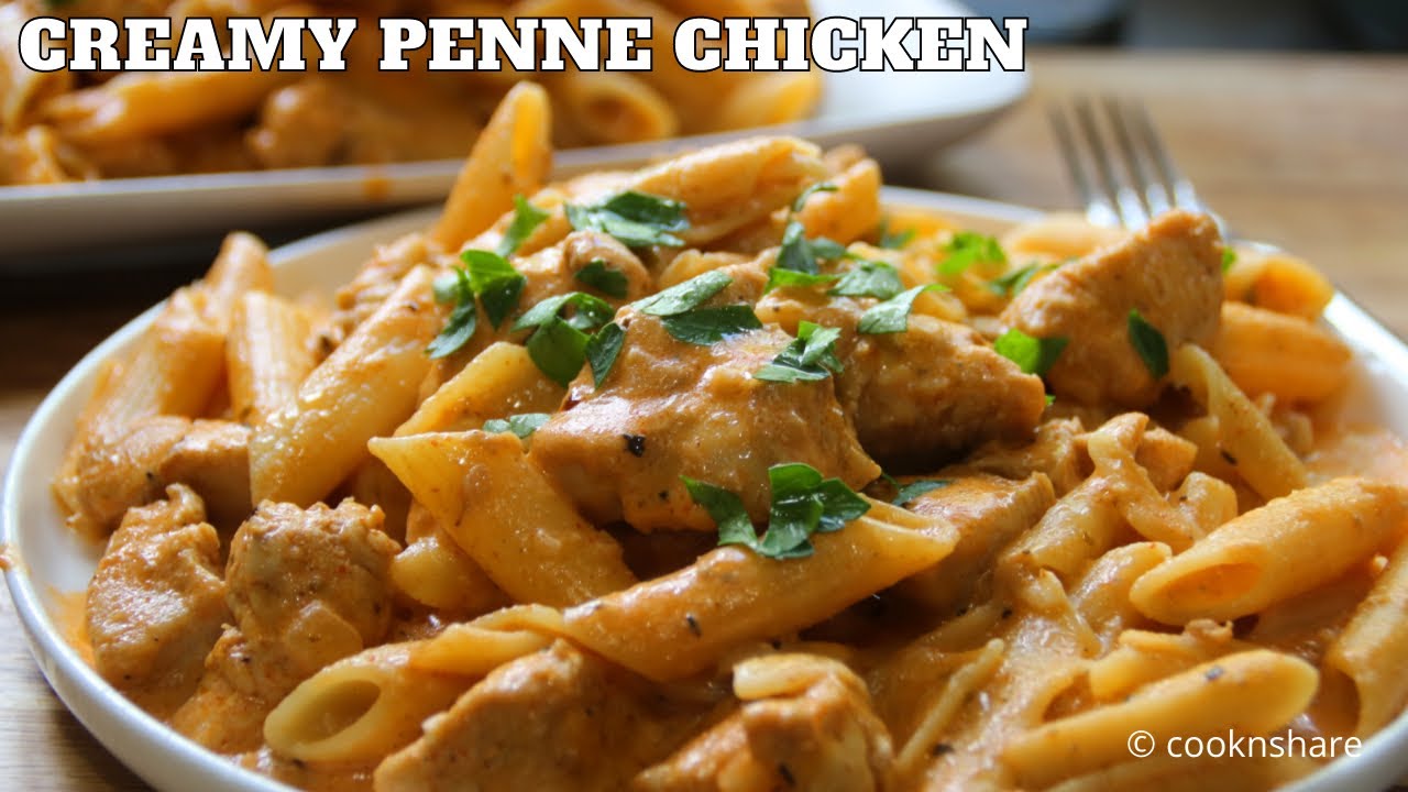 Creamy Chicken Penne Pasta: Ready in 30 Minutes! - YouTube