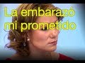 Mi mejor amiga se embarazó de mi prometido - Cosas de la vida