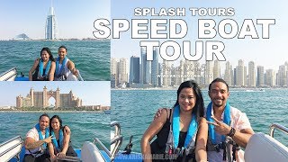 Speed Boat Tour in Dubai - Splash Tours UAE | Kriska Marie