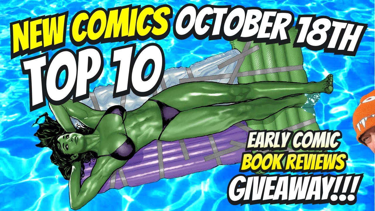 Top 10 New Comic Books October 18th 2023 🔥 Reviews, Covers, Spoilers & Giveaway