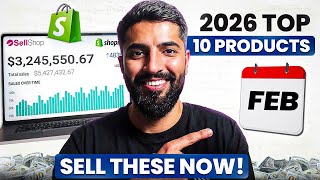 TOP 10 PRODUCTS TO SELL IN FEBRUARY 2026 | DROPSHIPPING SHOPIFY & SELLSHOP