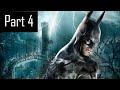 Batman Arkham Asylum 1440p 100% Playthrough - Part 4
