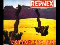 Rednex: Cotton-Eye Joe (Madcow Mix)