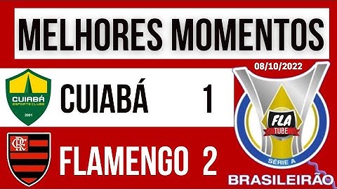 CUIABÁ 1 x 2 FLAMENGO... MELHORES MOMENTOS... BRASILEIRÃO 2022...08/10/2022