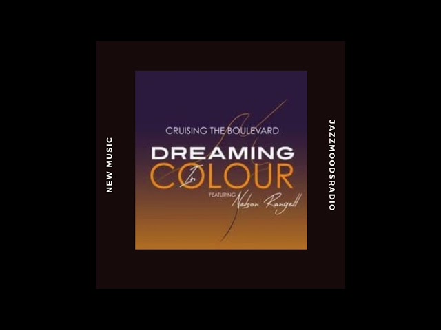 DREAMING IN COLOUR - CRUISING THE BOULEVARD