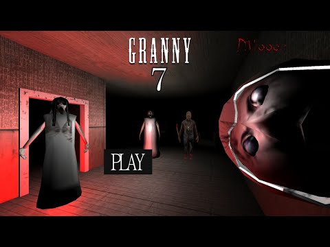 #1 Granny 7 – New Official Game – Full Gameplay Walkthrough + Download Link Game Mới Nhất