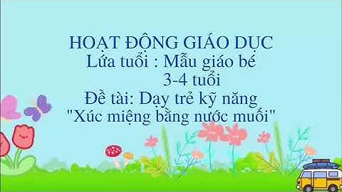 MGB Kỹ năng xúc miệng nước muối