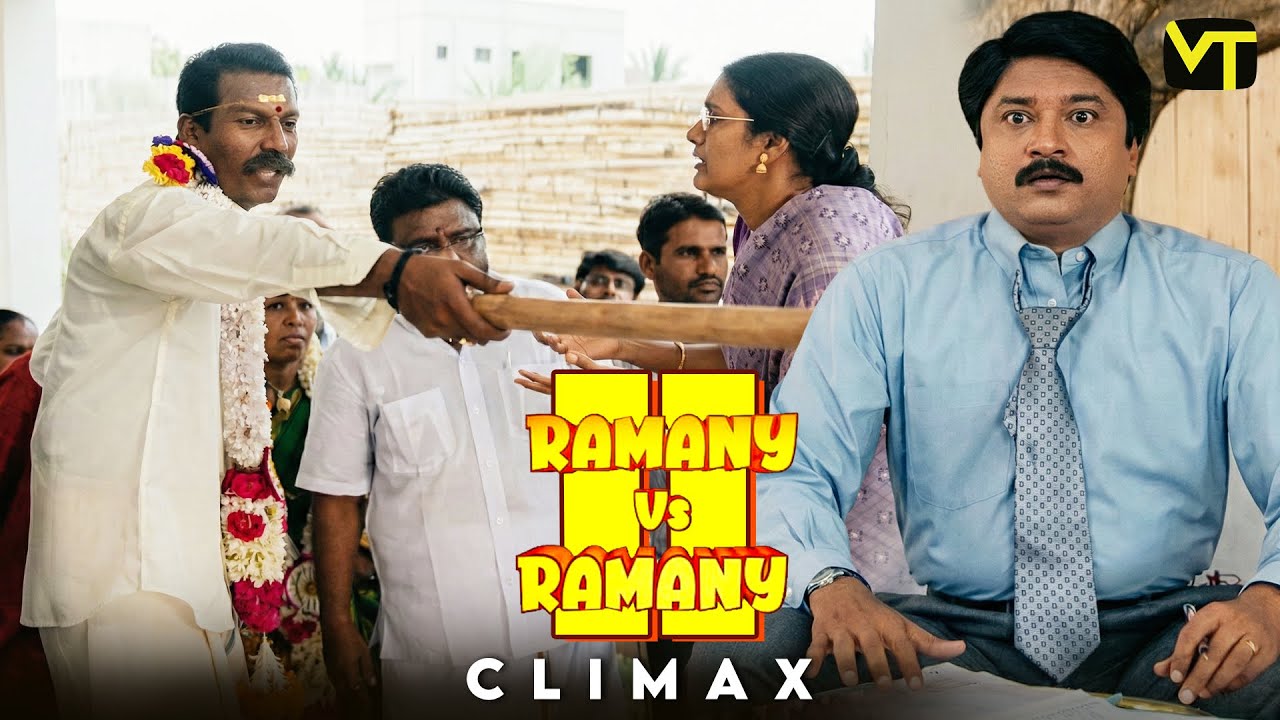 Ramany vs Ramany | Part 02 | Climax Episode | Ramji | Devadarshini | K. Balachander | Naga | VT