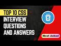 Top 10 CSS Interview Questions and Answers | css interview questions