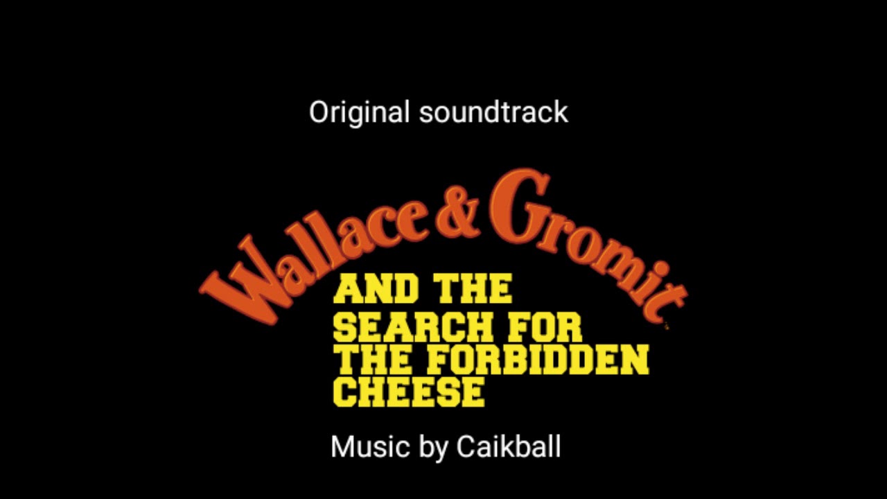 CaikBall - Final_Stand 2 (From Wallace & Gromit and the search for the forbidden cheese)