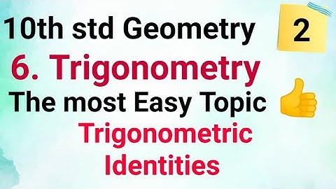 10th std Geometry Trigonometric Identities Lesson 6 Trigonometry Part 2 Class 10 Geometry