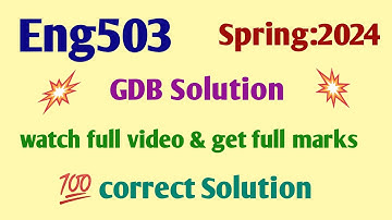 Eng503 GDB Solution 2024 | 💯 correct GDB Solution | Eng503 💯 correct GDB Solution |