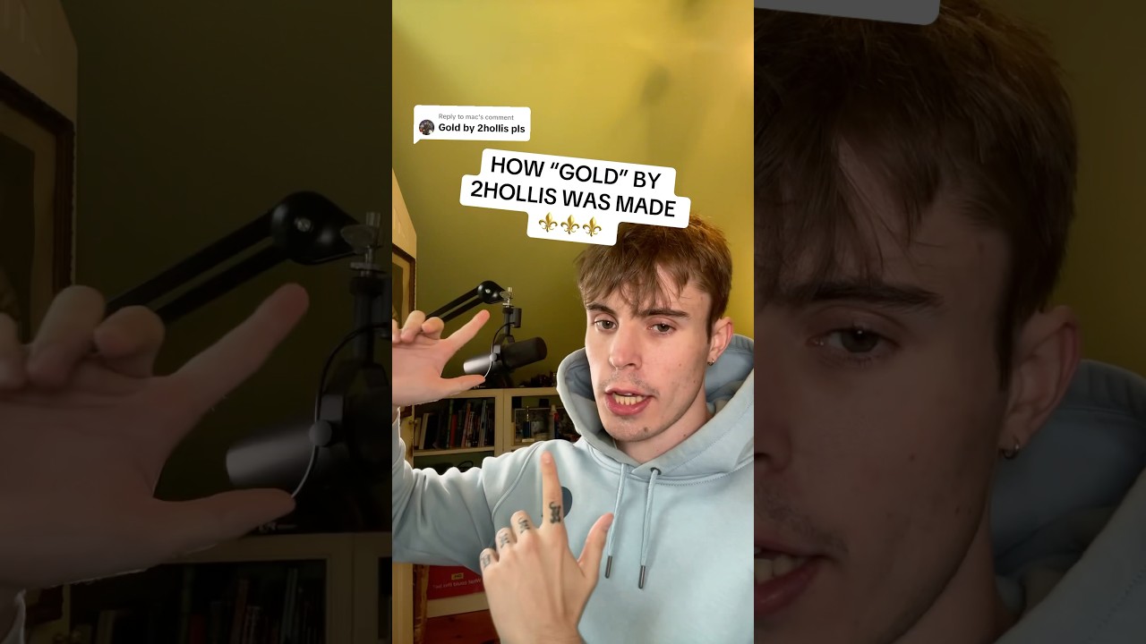 HOW “GOLD” BY 2HOLLIS WAS MADE (IN 30 SECONDS)⚜️⚜️⚜️