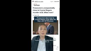 Prosecutors Rest Case in Crystal Rogers Trial