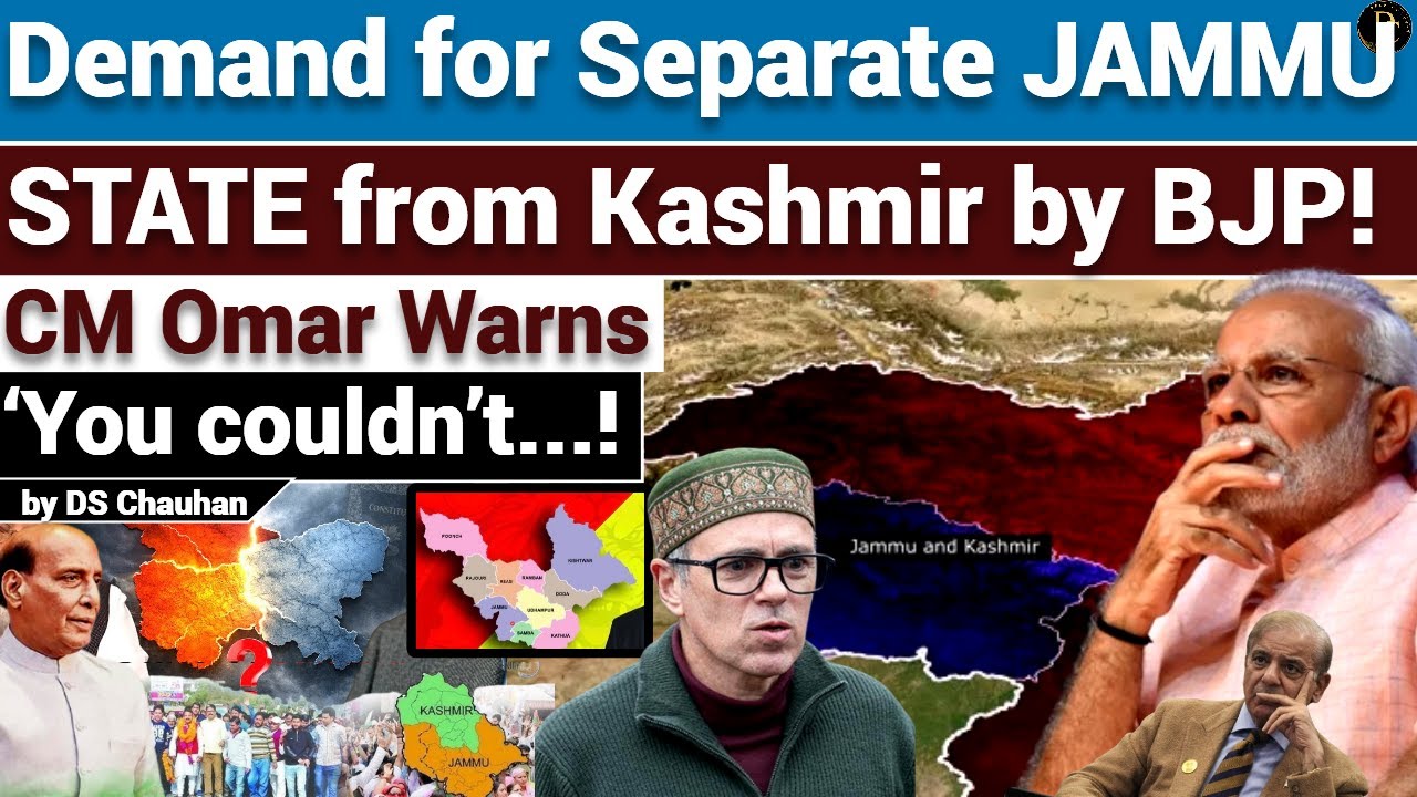 Demand for a separate JAMMU STATE from Kashmir by BJP Leaders! Is this Possible? Deep Concept