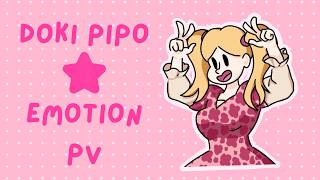 Doki Pipo Emotion Pv By Pipky