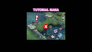Nana tutorial by shaunqt #mlbb #mobilelegends #nana #tutorial #fypシ゚viral #foryou
