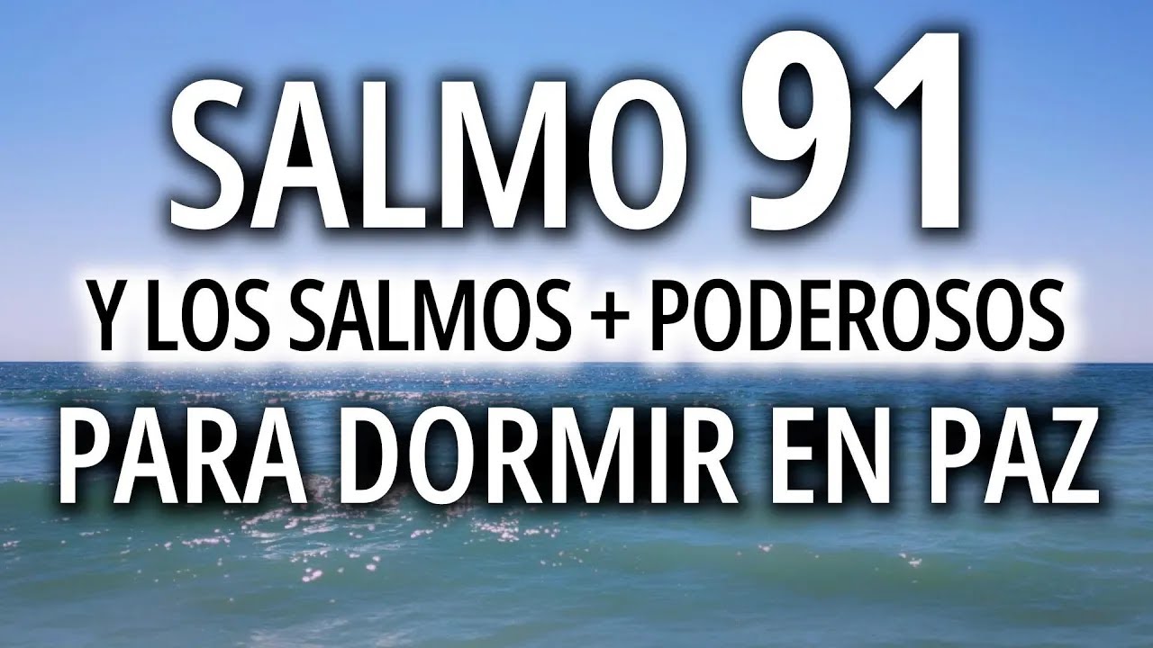 Salmos para dormir en paz | Salmo 91, 23, 51, 121 y muchos más | 12 hrs | la Biblia