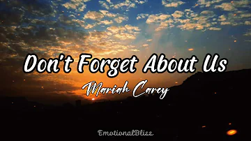 Don't Forget About Us || Mariah Carey (Lyrics)