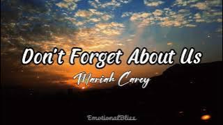 Don't Forget About Us || Mariah Carey (Lyrics)