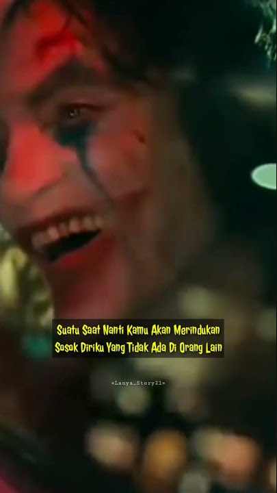 STORY WA JOKER 30 DETIK