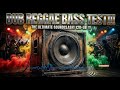 JBL Bass Culture Reggae 🌴 Massive Deep Dub 🔊 Loud Speaker Test for Bass Addicts 2026