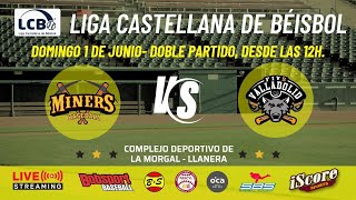 MINERS BÉISBOL vs CBS FIVE VALLADOLID (1)