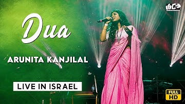 Dua ( Full HD) | Arunita Kanjilal | Live in Israel | @WANDCEVENTS