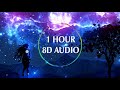 (1 HOUR) Marshmello - Alone (8D AUDIO) 🎧