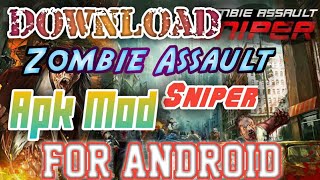 Zombie Assault Sniper 1.26 Apk + Mod for Android screenshot 5