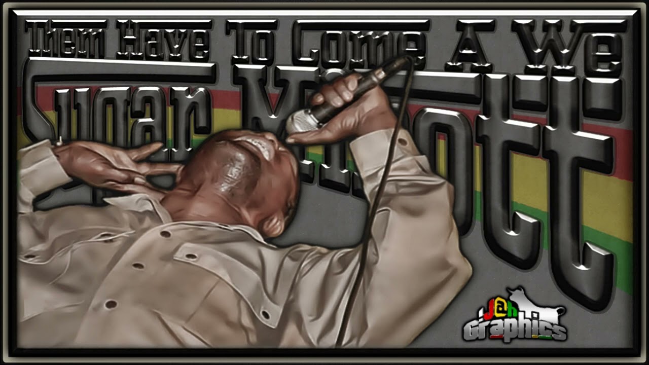 Sugar Minott - Them Have To Come A We - YouTube