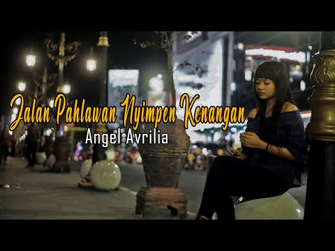 Video Jalan Pahlawan Nyimpen Kenangan