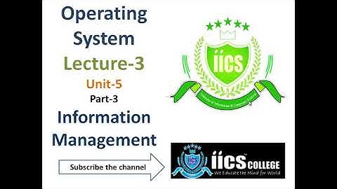 Operating System | Information Management | Unit-5 | Part-3 | By Riyaz Sir | IICS COLLEGE
