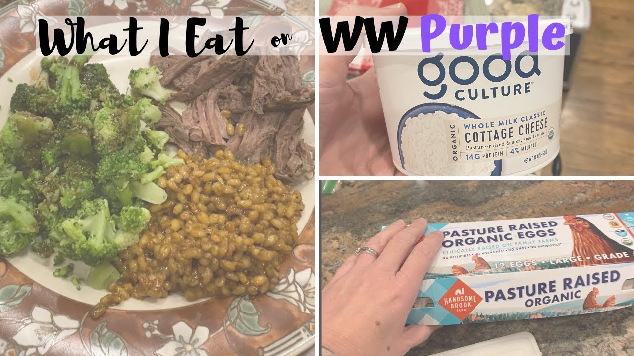 FULL DAY OF EATING // MYWW PURPLE // WEIGHT WATCHERS