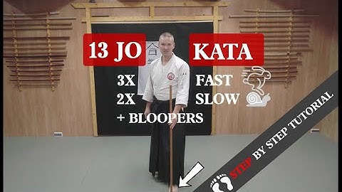 AIKIDO INSTRUCTIE: 13 JO KATA - STEP BY STEP UITLEG
