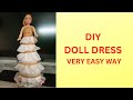BARBIE DOLL DRESS MAKING /DIY DOLL DRESS /BARBIE DOLL