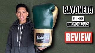 Bayoneta Premium PUL-HH Boxing Gloves REVIEW- GREAT MEXICAN MADE BOXING GLOVES?!