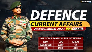 Defence Current Affairs 28 November 2023 |  For NDA CDS AFCAT SSB Interview