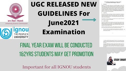 UGC RELEASED NEW GUIDELINES FOR JUNE2021 EXAM & FOR 1&2YEARS STUDENTS