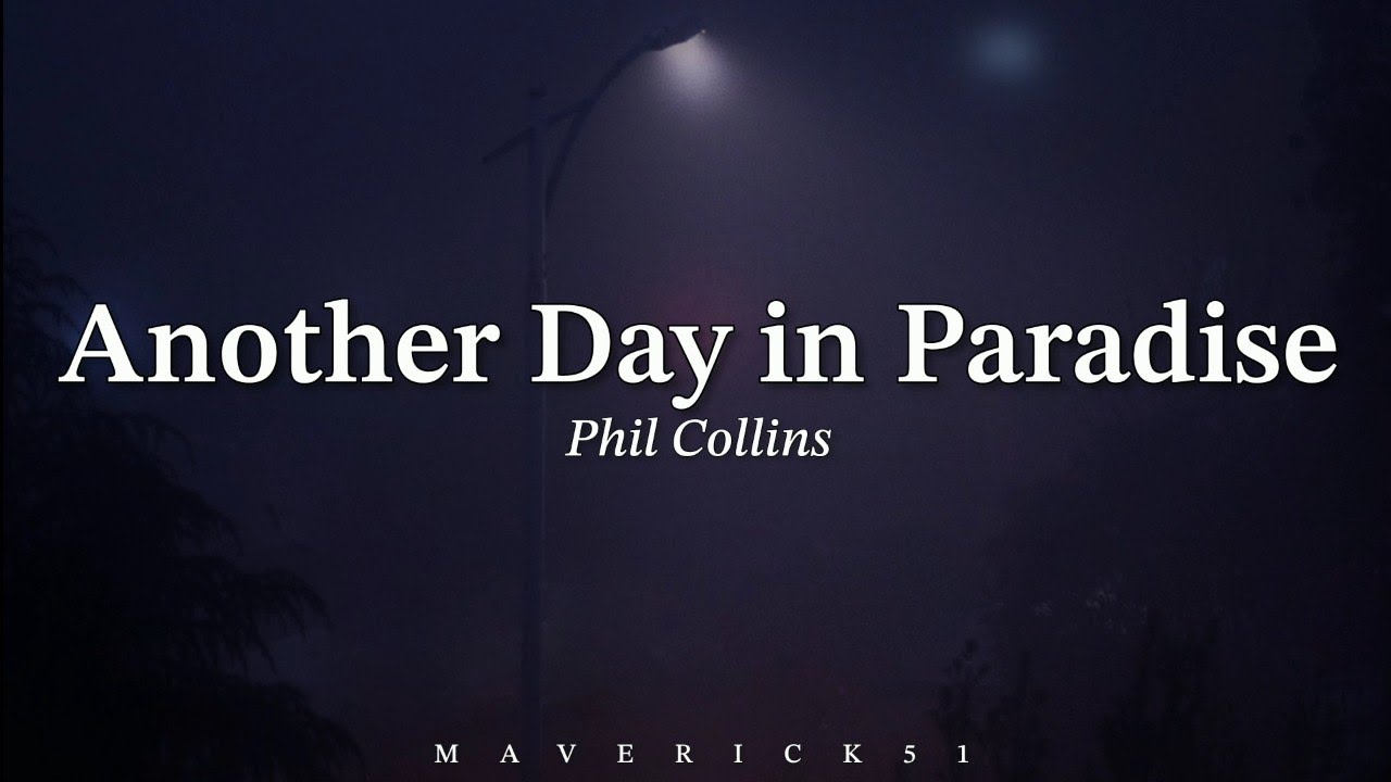 Another Day In Paradise ( Lyrics ) / Baladas de los 80 y 90 