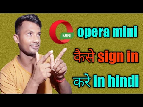 opera mini sign in kaise kare | how to sign in opera mini