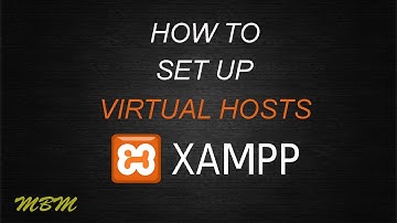 How to set up virtual hosts on XAMPP
