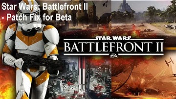 Star Wars Battlefront 2 2017 game crash Patch Fix