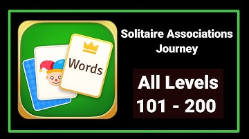 Solitaire Associations Journey All Levels 101 - 200 Walkthrough Solution