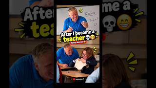 Me after becoming a teacher💀😁 #viral #memes #funny #shortsfeed