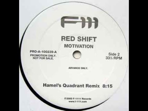 Red Shift — Red Shift - Motivation  (Hamel's Quadrant Remix) [F111 Promo]