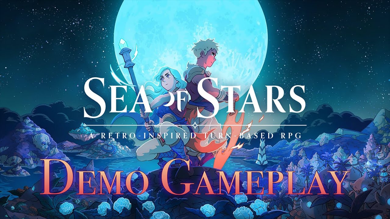 Sea of Stars Demo Gameplay Walkthrough / [No Commentary] 