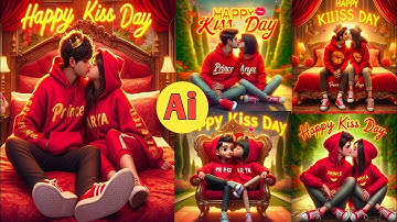 Kiss Day Ai Photo Editing || Instagram Viral Kiss Day Photo Editing Tutorial