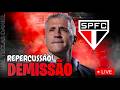 URGENTE! DEMISSÃO DO HERNÁN CRESPO DO SÃO PAULO | SPFC