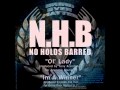 Nhb no holds barred  winner prod by lock did dat